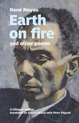 Earth on fire and other poems: A bilingual edition hind ja info | Luule | kaup24.ee