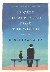 If Cats Disappeared from the World цена и информация | Фантастика, фэнтези | kaup24.ee