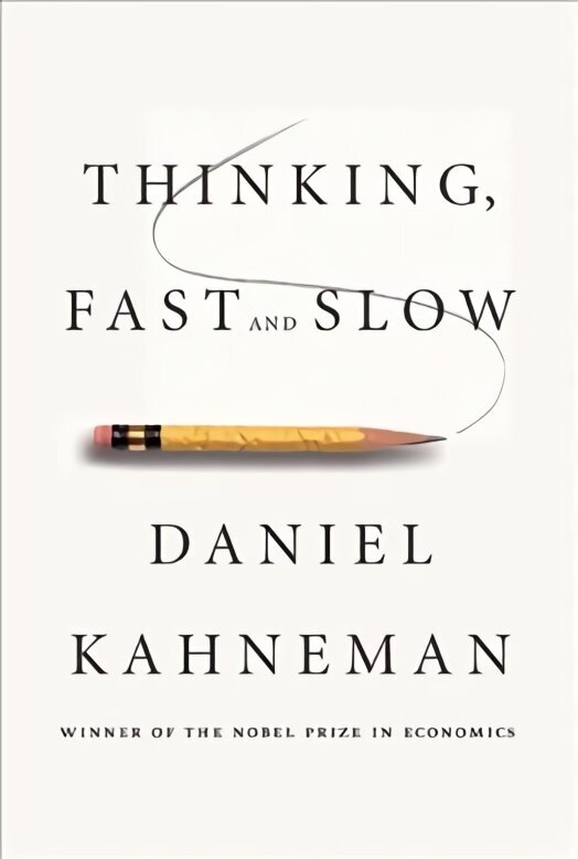 Thinking, Fast and Slow hind ja info | Ühiskonnateemalised raamatud | kaup24.ee