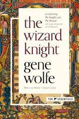 Wizard Knight: (Comprising the Knight and the Wizard) hind ja info | Fantaasia, müstika | kaup24.ee