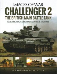 Challenger: The British Main Battle Tank, No 2 hind ja info | Ajalooraamatud | kaup24.ee