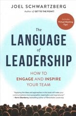 Language of Leadership: How to Engage and Inspire Your Team цена и информация | Книги по экономике | kaup24.ee
