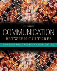 Communication Between Cultures 9th edition цена и информация | Книги по социальным наукам | kaup24.ee
