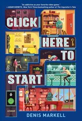 Click Here to Start (A Novel) hind ja info | Noortekirjandus | kaup24.ee