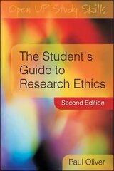 Student's Guide to Research Ethics 2nd edition цена и информация | Книги для подростков и молодежи | kaup24.ee