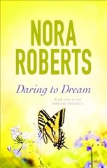 Daring To Dream: Number 1 in series цена и информация | Фантастика, фэнтези | kaup24.ee