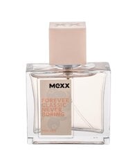 Mexx Forever Classic Never Boring EDT naistele 30 ml hind ja info | Naiste parfüümid | kaup24.ee