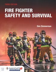 Fire Fighter Safety And Survival 3rd Revised edition цена и информация | Книги по социальным наукам | kaup24.ee