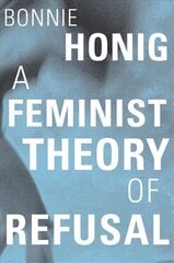 Feminist Theory of Refusal hind ja info | Ühiskonnateemalised raamatud | kaup24.ee