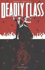 Deadly Class Volume 8: Never Go Back hind ja info | Fantaasia, müstika | kaup24.ee