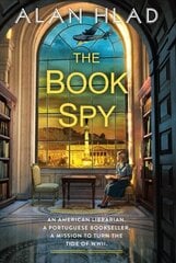 Book Spy: A WW2 Novel of Librarian Spies hind ja info | Fantaasia, müstika | kaup24.ee