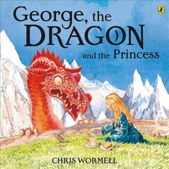 George, the Dragon and the Princess цена и информация | Книги для малышей | kaup24.ee