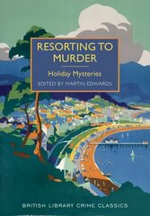 Resorting to Murder: Holiday Mysteries цена и информация | Фантастика, фэнтези | kaup24.ee