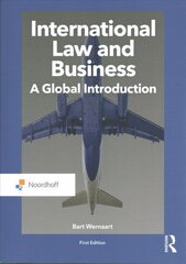 International Law and Business: A Global Introduction hind ja info | Majandusalased raamatud | kaup24.ee
