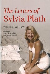 Letters of Sylvia Plath Volume I: 1940-1956 Main цена и информация | Биографии, автобиогафии, мемуары | kaup24.ee
