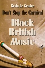 Don't Stop the Carnival цена и информация | Книги об искусстве | kaup24.ee