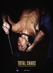 TOTAL CHAOS: The Story of the Stooges цена и информация | Биографии, автобиогафии, мемуары | kaup24.ee