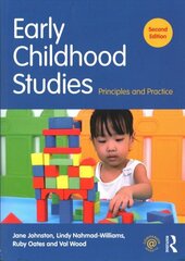 Early Childhood Studies: Principles and Practice 2nd edition hind ja info | Ühiskonnateemalised raamatud | kaup24.ee