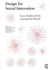 Design for Social Innovation: Case Studies from Around the World цена и информация | Книги об искусстве | kaup24.ee