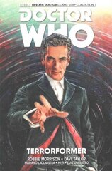 Doctor Who: The Twelfth Doctor, Volume 1 цена и информация | Фантастика, фэнтези | kaup24.ee