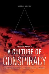 Culture of Conspiracy: Apocalyptic Visions in Contemporary America 2nd edition hind ja info | Ühiskonnateemalised raamatud | kaup24.ee