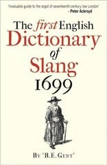 First English Dictionary of Slang 1699 цена и информация | Пособия по изучению иностранных языков | kaup24.ee