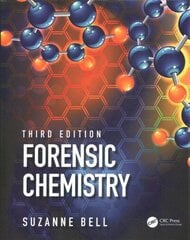 Forensic Chemistry 3rd edition hind ja info | Ühiskonnateemalised raamatud | kaup24.ee