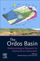 Ordos Basin: Sedimentological Research for Hydrocarbons Exploration hind ja info | Ühiskonnateemalised raamatud | kaup24.ee