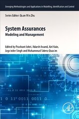 System Assurances: Modeling and Management hind ja info | Ühiskonnateemalised raamatud | kaup24.ee