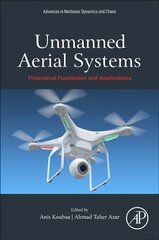 Unmanned Aerial Systems: Theoretical Foundation and Applications цена и информация | Книги по социальным наукам | kaup24.ee