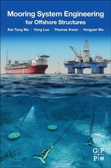 Mooring System Engineering for Offshore Structures цена и информация | Книги по социальным наукам | kaup24.ee