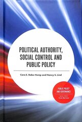 Political Authority, Social Control and Public Policy цена и информация | Книги по социальным наукам | kaup24.ee