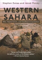 Western Sahara: War, Nationalism, and Conflict Irresolution 2nd Revised edition цена и информация | Книги по социальным наукам | kaup24.ee