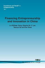 Financing Entrepreneurship and Innovation in China hind ja info | Majandusalased raamatud | kaup24.ee