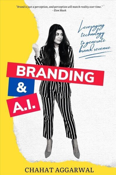 Branding & AI: Leveraging Technology to Generate Brand Revenue hind ja info | Majandusalased raamatud | kaup24.ee