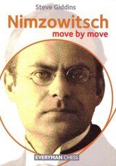 Nimzowitsch: Move by Move цена и информация | Книги о питании и здоровом образе жизни | kaup24.ee