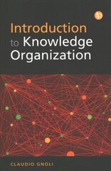 Introduction to Knowledge Organization hind ja info | Entsüklopeediad, teatmeteosed | kaup24.ee