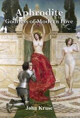 Aphrodite Goddess of Modern Love hind ja info | Eneseabiraamatud | kaup24.ee