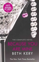 Because You Are Mine Complete Novel цена и информация | Фантастика, фэнтези | kaup24.ee