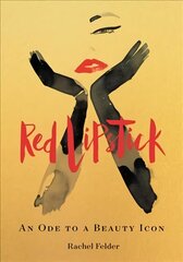 Red Lipstick: An Ode to a Beauty Icon цена и информация | Книги об искусстве | kaup24.ee