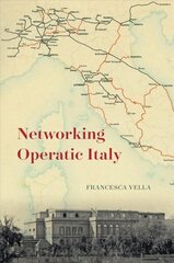 Networking Operatic Italy цена и информация | Книги об искусстве | kaup24.ee