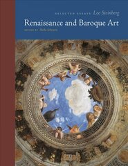 Renaissance and Baroque Art: Selected Essays цена и информация | Книги об искусстве | kaup24.ee