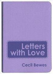 Letters With Love: Flexible Soft Cover Gift Edition Revised ed. hind ja info | Elulooraamatud, biograafiad, memuaarid | kaup24.ee