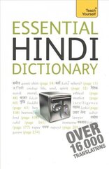 Essential Hindi Dictionary: Teach Yourself: Hindi-English/English-Hindi hind ja info | Võõrkeele õppematerjalid | kaup24.ee