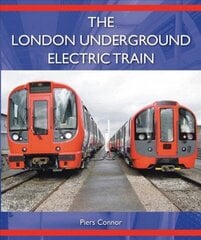 London Underground Electric Train цена и информация | Исторические книги | kaup24.ee