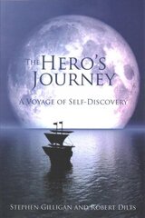 Hero's Journey: A Voyage of Self Discovery hind ja info | Eneseabiraamatud | kaup24.ee