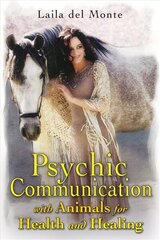 Psychic Communication with Animals for Health and Healing цена и информация | Самоучители | kaup24.ee