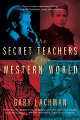 Secret Teachers of the Western World hind ja info | Eneseabiraamatud | kaup24.ee