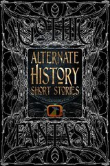 Alternate History Short Stories цена и информация | Фантастика, фэнтези | kaup24.ee