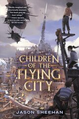 Children of the Flying City hind ja info | Noortekirjandus | kaup24.ee